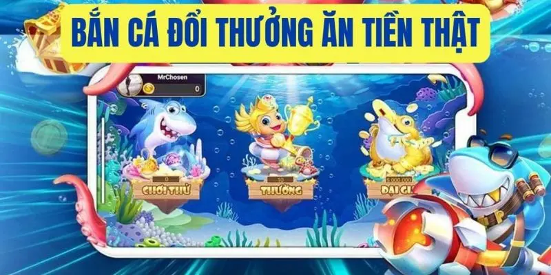 Trò chơi bắn cá vô cùng thú vị cùng những phần thưởng hấp dẫn