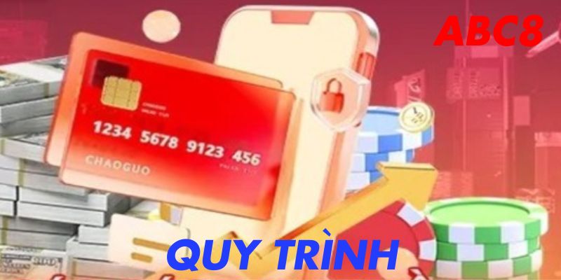 Quy trình 3 bước dễ dàng thực hiện khi rút tiền abc8