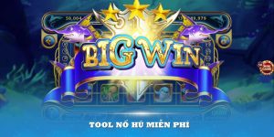 tool nổ hũ miễn phí