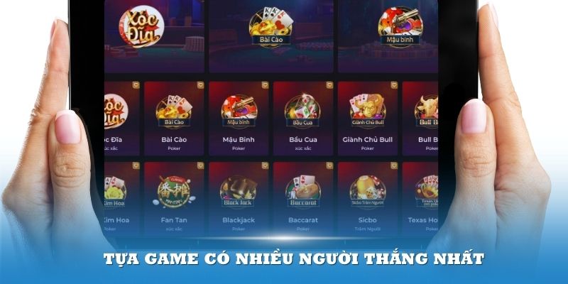 Sảnh game cung cấp đa dạng thể loại cho bạn lựa chọn 